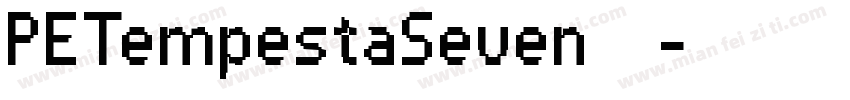 PETempestaSeven 字体字体转换